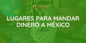 Lugares para mandar dinero a México